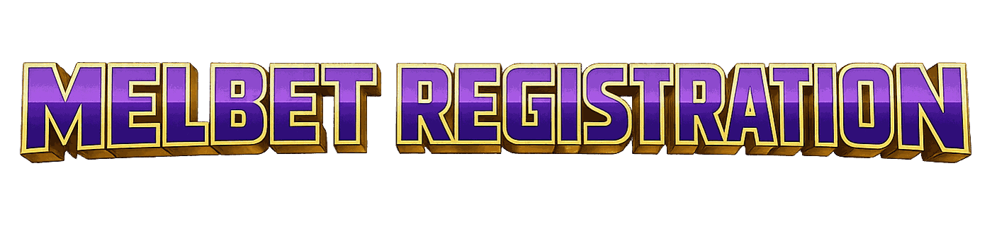 Melbet Registration